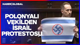 Polonyalı Vekilden İsrail Protestosu