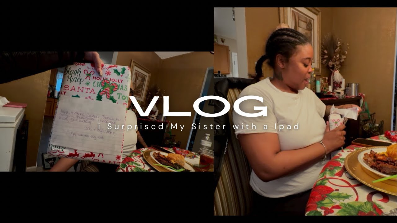 HAPPY NEW YEAR!! I Surprised my sister with a IPAD🎉