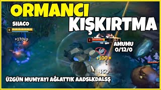 Sezon 12 Son Ormancı Kışkırtması Adama Buff Aldırmadık Shacolambac