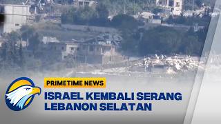 Israel Kembali Serang Lebanon Selatan Usai Kesepakatan Gencatan Senjata [Primetime News]