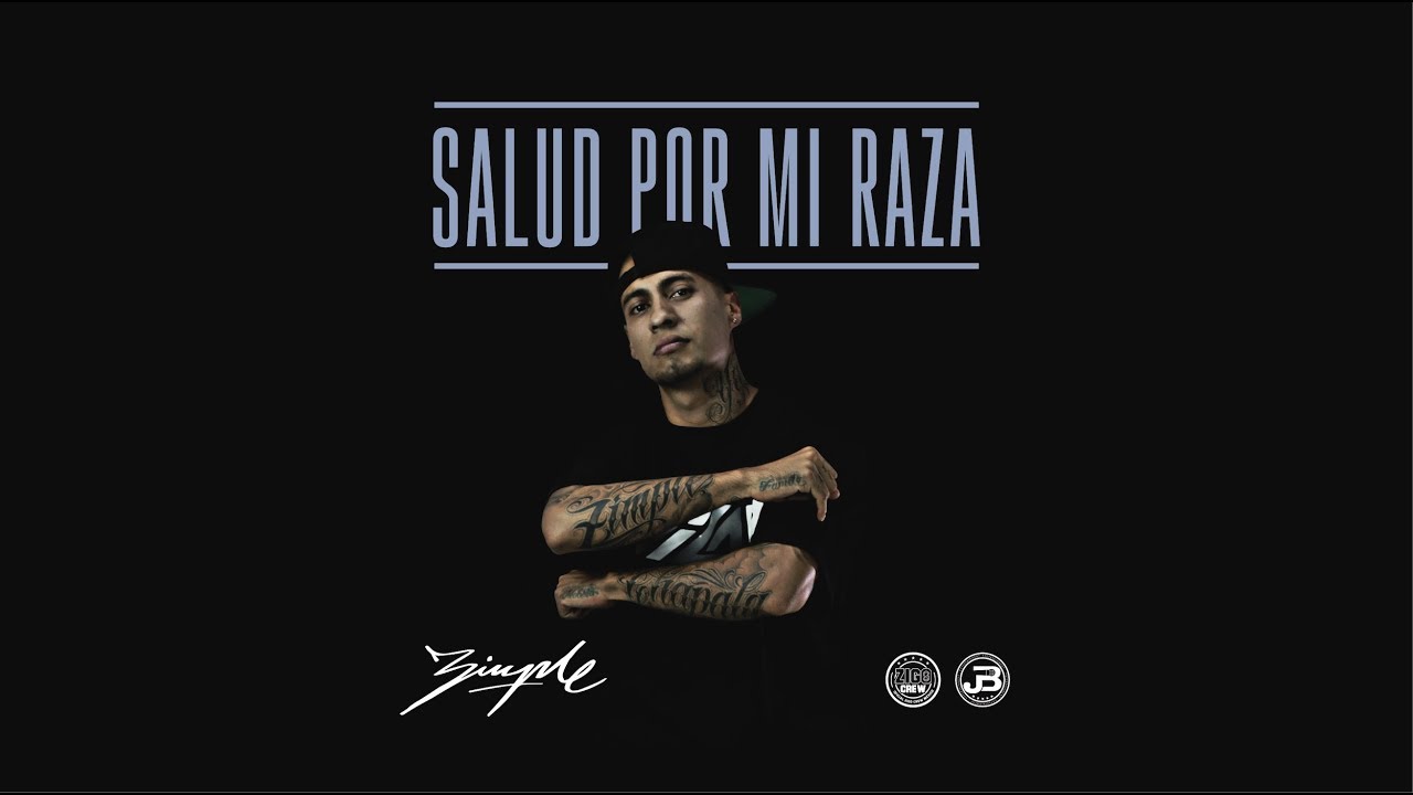 Zimple - Salud Por Mi Raza (Video Oficial)