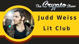 Lit Club with Judd Weiss
In this episode of The Crypto Show, Danny talks to Judd Weiss about his business Lit Club and the cannabis and non-cannabis products they sell.
Links:
http://lit.club/ Lit Club with Judd Weiss