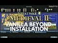 How to install VANILLA BEYOND MEDIEVAL 2 TOTAL WAR
