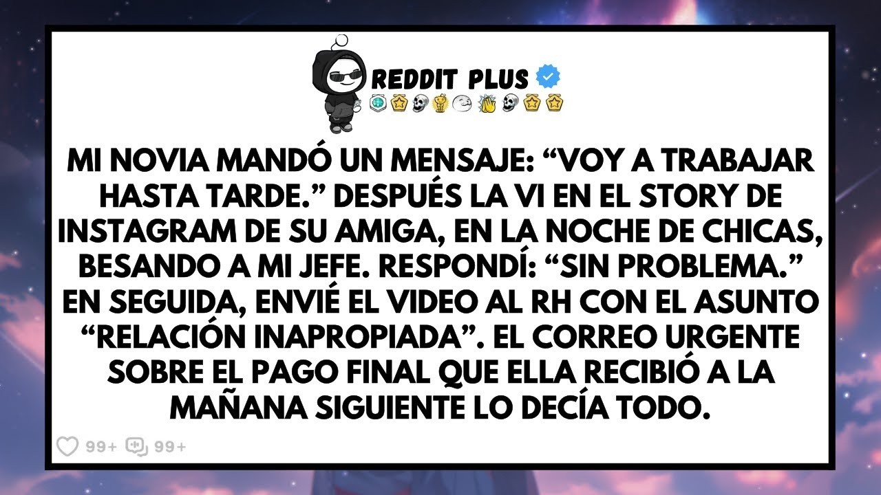 Mi Novia Dijo “Voy A Trabajar Hasta Tarde”, Pero La Vi En El “Noche De Chicas” Del Story De Su Am
