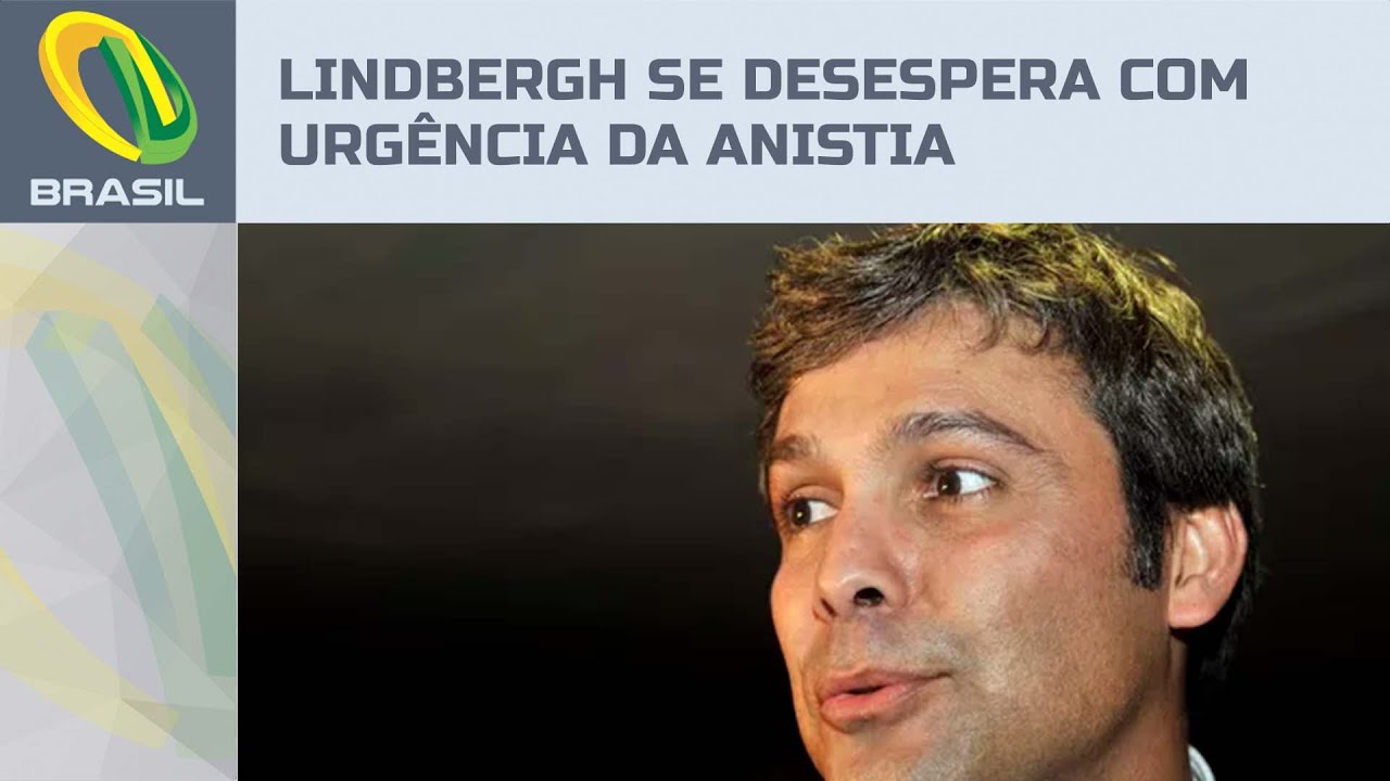 Lindbergh se desespera após aprovação da urgência do projeto da anistia