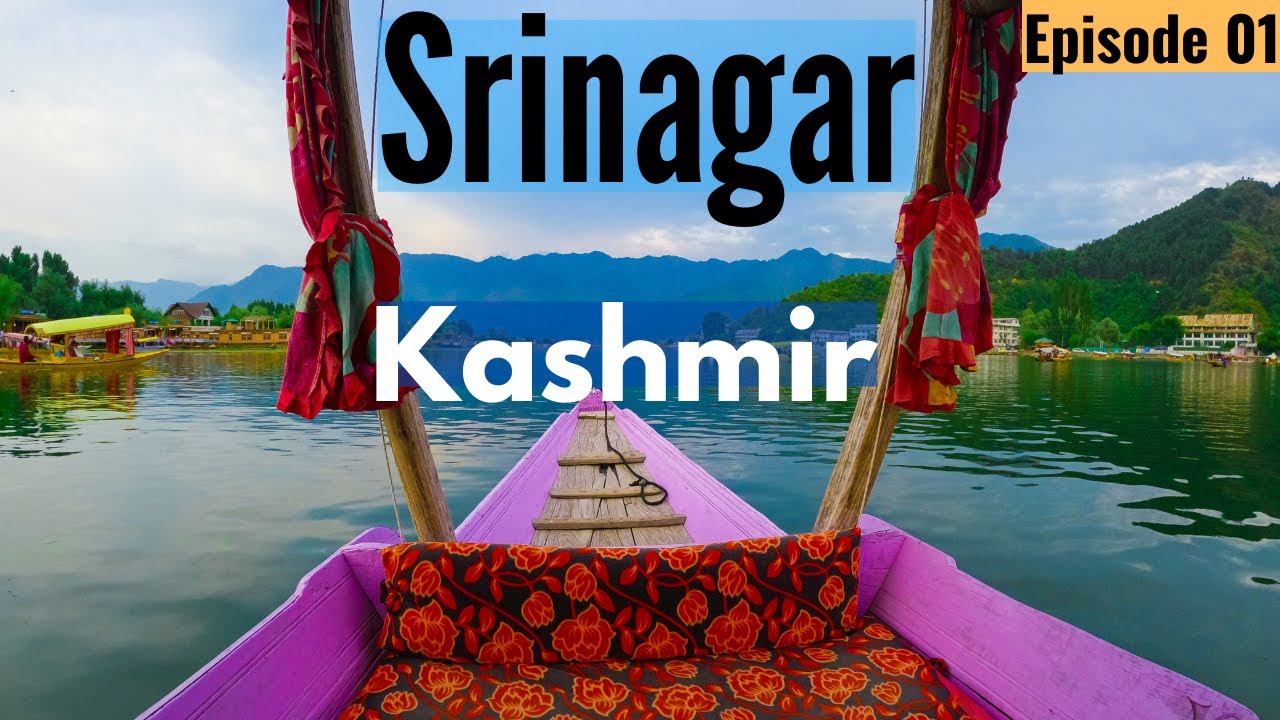 One day in Srinagar Kashmir | Tourist places of Srinagar & more | Travel Kashmir 2021 | Episode – 01