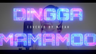 『Dingga 딩가딩가』Originally by MAMAMOO 마마무/ Covered by Singer micah