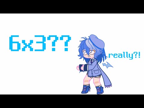 when no one knows what 6×3[아무도 6×3이 뭔지 모를 때 패러디]