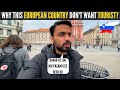 WHY THIS EUROPEAN COUNTRY HATE TOURISTS ?