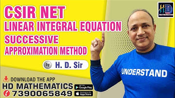 csir net maths linear integral equation successive approximation method //csir net mathematics