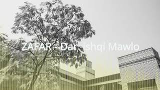 Video thumbnail of "ZAFAR - Dar ishqi Mawlo"