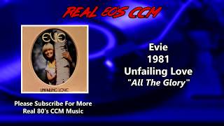 Video thumbnail of "Evie - All The Glory"