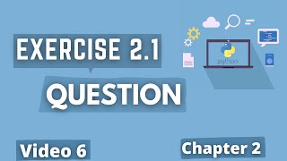 Exercise Question 2.1 ๐ฅ๐ป |#21 Python Training in Hindi | Python Tutorial for Beginners