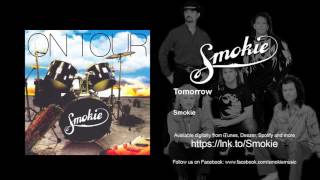 Video thumbnail of "Smokie - Tomorrow"