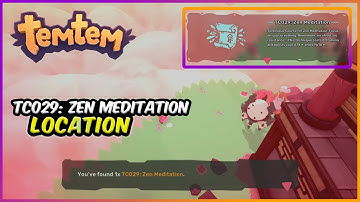 Technique Course TC029: Zen Meditation - Temtem Items (TC029: Zen Meditation Location)