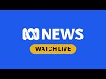 Watch ABC News Australia live | ABC News image