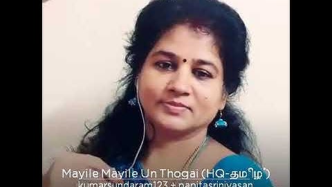 Mayile mayile un thogai enge....