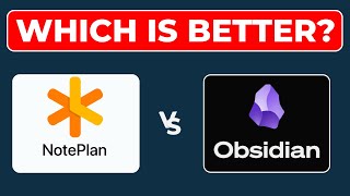 Noteplan Vs Obsidian What is Best Productivity Tool For You 2026