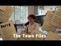 The Town Files - Harry - TOTT Podcast