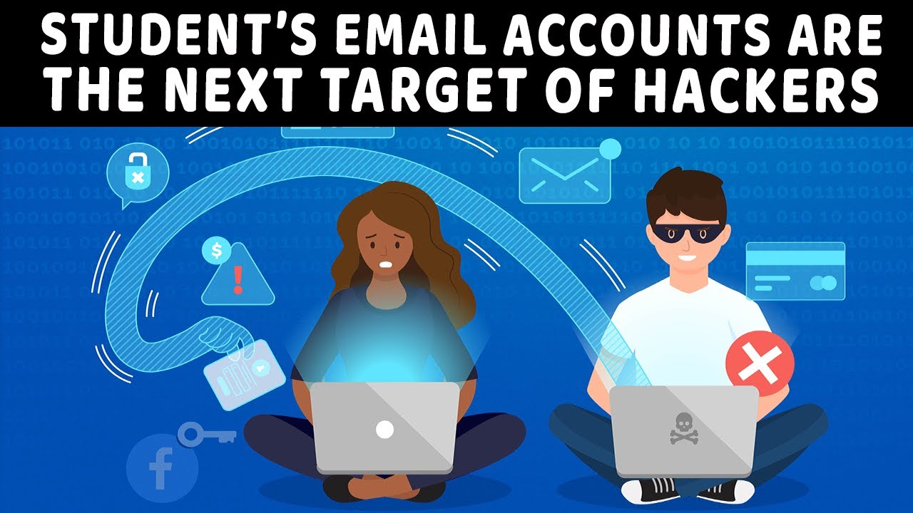 Student’s email accounts are the next target of Hackers YouTube