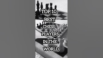 TOP 10 BEST CHESS PLAYERS IN THE WORLD 😊 #love #viral  #chessking #chessmen #chesslove #shortsviral