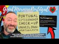 Portugal citizenship check-up unveiling! #portugalpath | Plus 50+ fitness on The GMP!