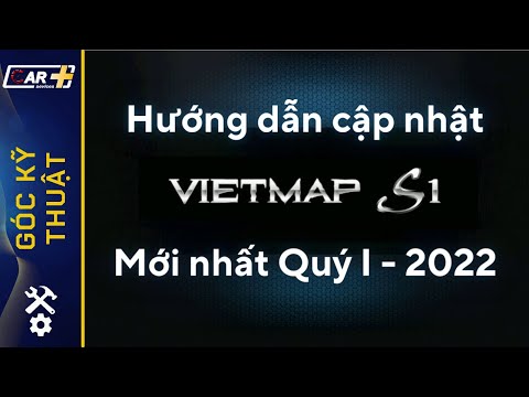 Video Hướng dẫn cập nhật bản đồ Vietmap S1 mới nhất quý 1... - youtube