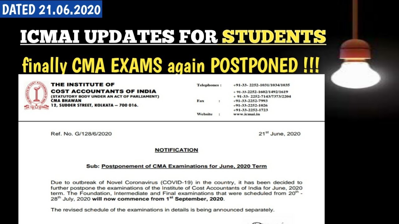 AGAIN POSTPONED !!! CMA EXAMS LATEST NOTIFICATION CHECK IT OUT