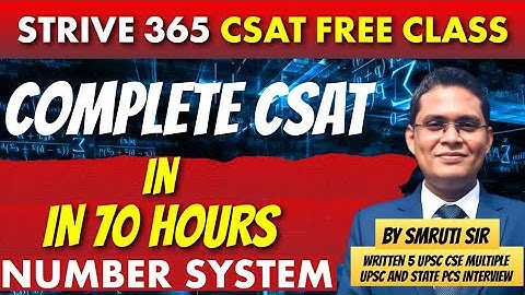 NUMBER SYSTEM part 7 | COMPLETE CSAT in 70 HOURS | By Smruti sir #upsc #upscprelimscsat