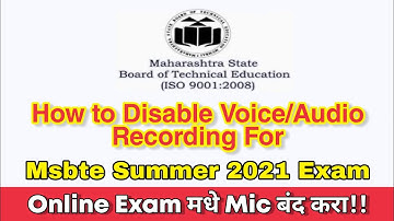Microphone Voice Recording in MSBTE Summer 2021 Exam | Audio Recording in Msbte Exam?