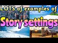 Story Settings Quiz