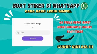 Cara buat stiker WA | Tanpa Ribet | 2024 screenshot 4