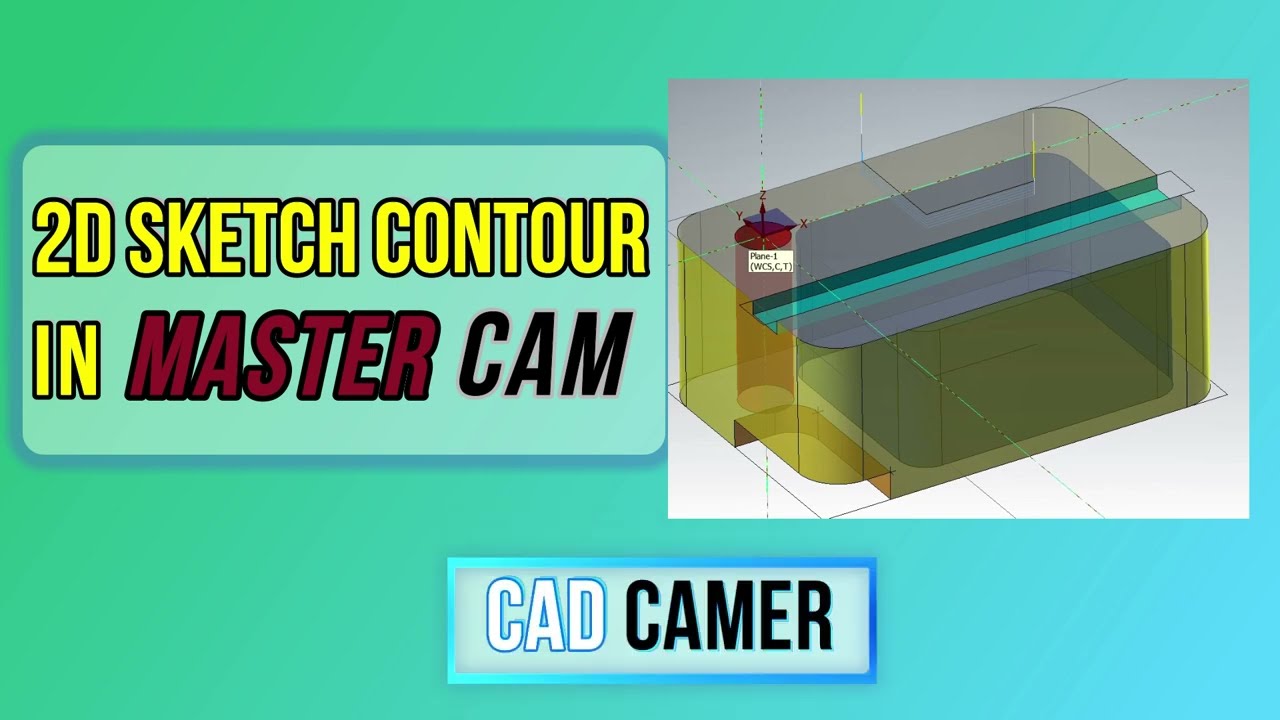 2D SKETCH CONTOUR in MASTERCAM #CAM #PROGRAMMING #CNC #MACHINING