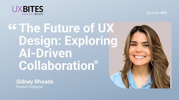The Future of UX Design: Insights from Sidney Rhoads on AI Collaboration