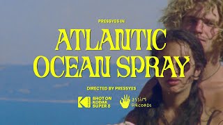 Pressyes --- Atlantic Ocean Spray --- A Super 8 Adventure