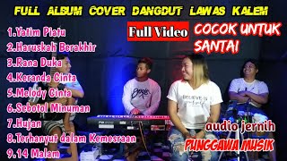 Full album dangdut lawas kalem || Cover by punggawa musik