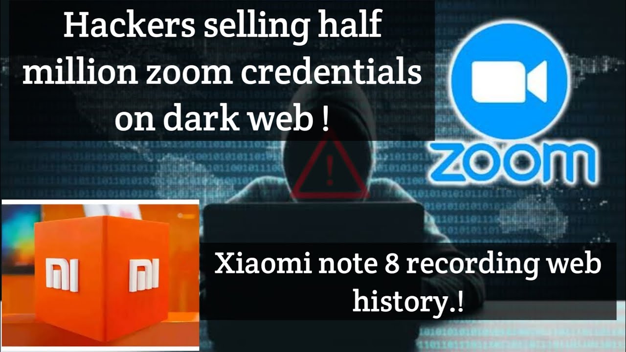 Zoom app ka dark web se rista? If you already or ever use zoom!Xiaomi note 8 recording web history