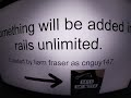 something will be added in rails unlimited.