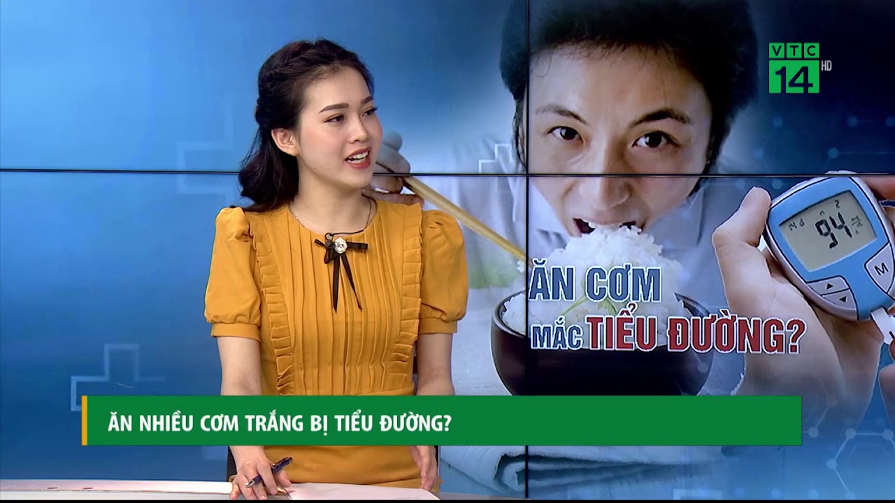 Ăn nhiều cơm có dễ bị mắc tiểu đường hay không?