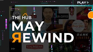 What Went Down In May!