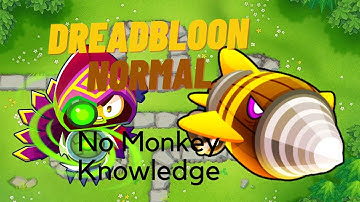 Dreadbloon Normal Tutorial | No Monkey Knowledge | BTD6 Monkey Meadow