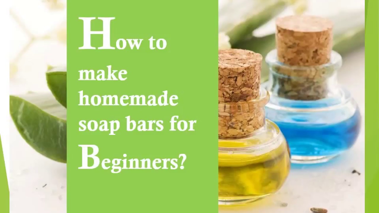 how to make homemade soap bars for Beginners YouTube