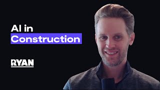 How construction companies can leverage AI at scale | Dan Williamson