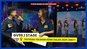 TTKD DAY 1: GV99.1 Stage