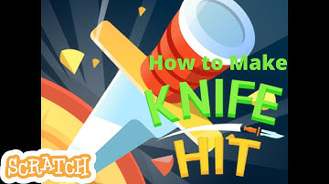 How to Make Knife Hit || Scratch 3.0 Tutorial (Part 1)