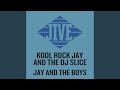 Jay and the boys extended mix