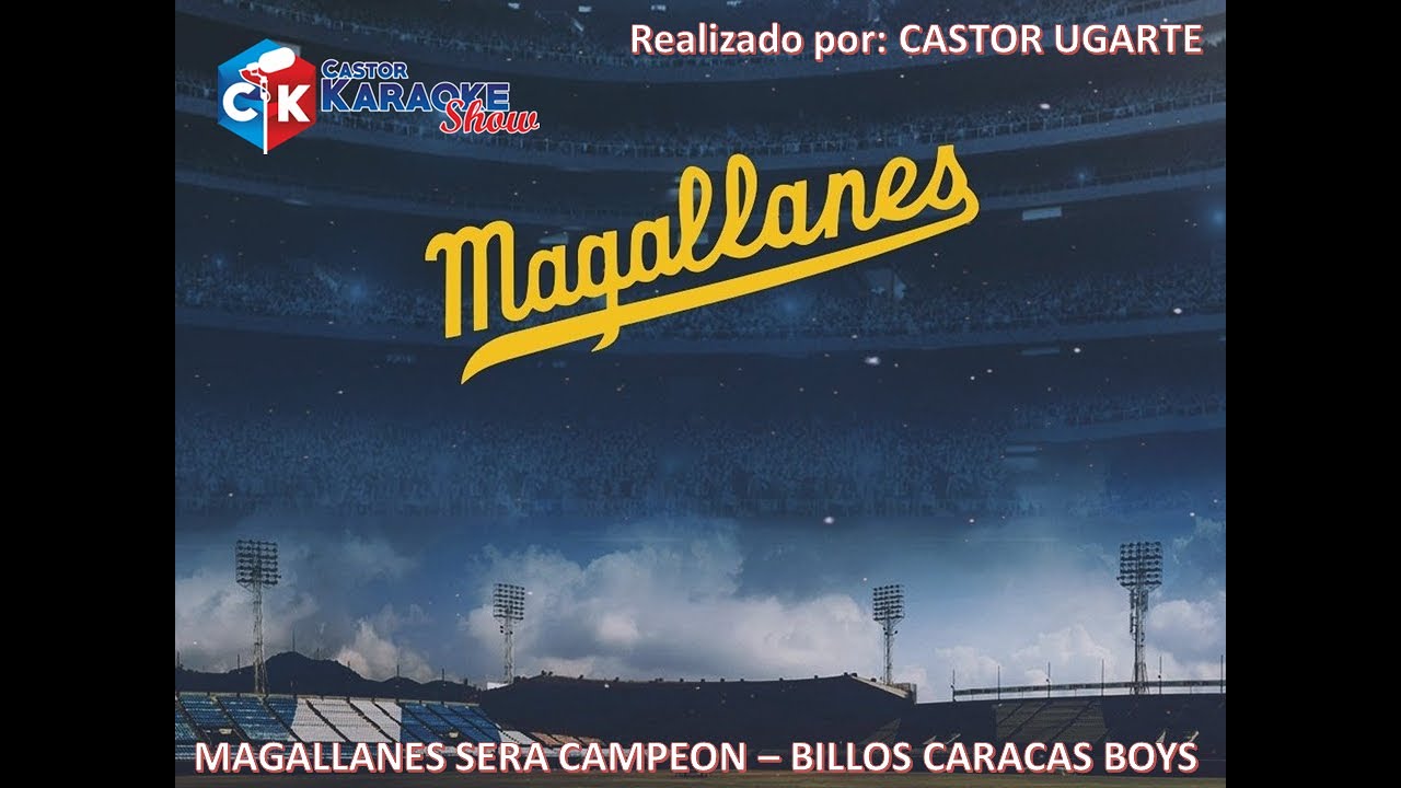 karaoke - magallanes sera campeon (original) Billos caracas boys 