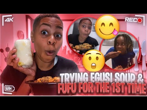 Trying Fufu & Egusi Soup For The First Time & You Won’t BELIEVE WHAT