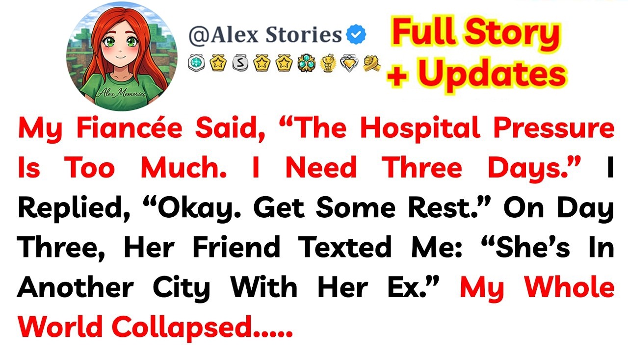 My Fiancée Said, “The Hospital Pressure Is Too Much  I Need Three Days ” I Replied, “Okay  Get So