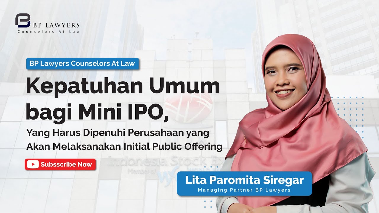 Mini Ipo Kepatuhan Umum bagi Mini IPO | Yang Harus Dipenuhi Perusahaan yang Akan ...